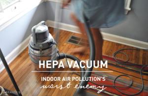 Branch Basics | HEPA Vacuum: Indoor Air Pollution's Worst Enemy
