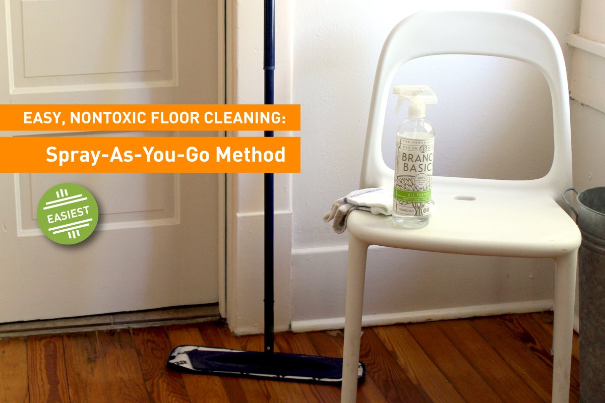Branch Basics Ultimate Guide to Nontoxic Floor Cleaning